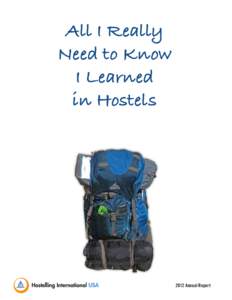 Adventure travel / Hostelling International USA / Hostel / Balance sheet / Youth Hostels Association of India / Tourism / Travel / Backpacking