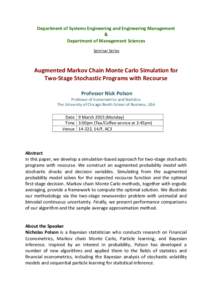 Department of Systems Engineering and Engineering Management & Department of Management Sciences Seminar Series  Augmented Markov Chain Monte Carlo Simulation for