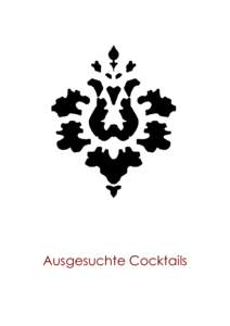 Ausgesuchte Cocktails  [removed]Klassiker . . . . . . . . . . . . . . . . . . . . . . . Cosmopolitan  7,00