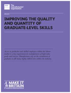 Improving the quality and quantity of graduate-level skills April[removed]Heading APRIL/2014