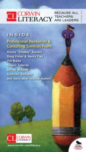 INSIDE  Professional Resources & Consulting Services From: Harvey “Smokey” Daniels Doug Fisher & Nancy Frey