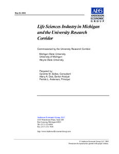 May 28, 2009  Life Sciences Industry in Michigan and the University Research Corridor Commissioned by the University Research Corridor: