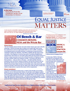 In this issue • NLSA and the Private Bar • CASEBOOK: Saving a House • Partnerships: An Overview  A publication of Neighborhood