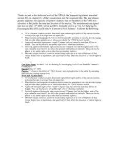 Thanks in part to the dedicated work of the VFMA, the Vermont legislature amended section 494, in chapter 21, of the Conservation and Development title. The amendment greatly improves the capacity of farmers’ markets t