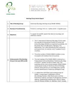 Interim report of the working groups under ISHAM