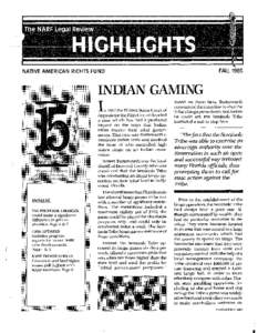 Aboriginal title in the United States / United States / Native American gaming / Native American history / United States law / Seminole / Indian reservation / Tribal sovereignty in the United States / Bingo / Law / History of North America / Indigenous peoples of the Southeastern Woodlands