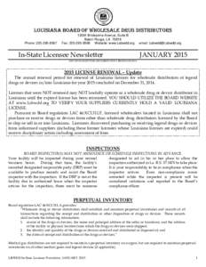 LOUISIANA BOARD OF WHOLESALE DRUG DISTRIBUTORS Phone: 12091 Bricksome Avenue, Suite B Baton Rouge, LAFax: Website: www.Lsbwdd.org