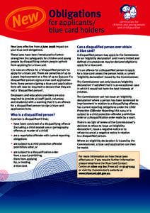 New laws effective from 2 June 2008 impact on your blue card obligations. Can a disqualified person ever obtain a blue card?