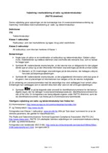 EUROPA - R&TTE - Guidance (DK) on obligations associated with the placing on the market of radio equipment and telecommunications terminal equipment (R&TTE directive)