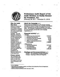 Preliminary Audit Report of the Audit Division on Buddy Roemer for President, Inc. (Febniaiy 28, [removed]December 31, 2013) Why the Audit Was Done
