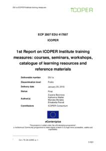 D9.1a ICOPER Institute training measures  ECP 2007 EDUICOPER  1st Report on ICOPER Institute training