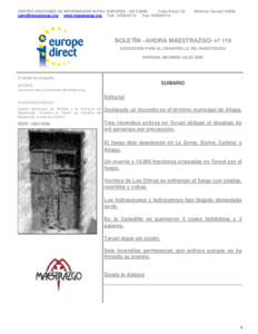 CENTRO ARAGONÉS DE INFORMACIÓN RURAL EUROPEA – ED CAIRE Calle Pueyo 33 [removed] www.maestrazgo.org Telf.: [removed]Fax: [removed]Molinos (Teruel[removed]