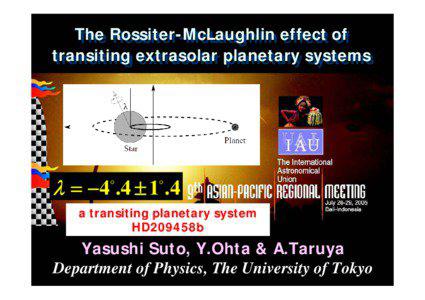 Extrasolar planets / Hot Jupiters / Transiting extrasolar planets / Rossiter–McLaughlin effect / HD 209458 b / Radial velocity / COROT-2b / WASP-17b / Planetary science / Astronomy / Exoplanetology