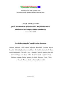 Direzione generale sanità e politiche sociali Servizio salute mentale, dipendenze patologiche,salute nelle carceri Linee di indirizzo tecnico per la costruzione di percorsi clinici per persone affette da Disturbi del Co