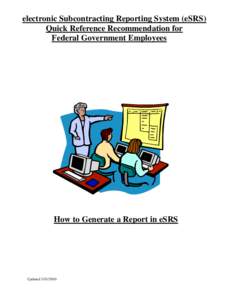 Microsoft Word - eSRS_Quick_Reference_for_Federal_Employees_Generating_eSRS_Reports- FINAL