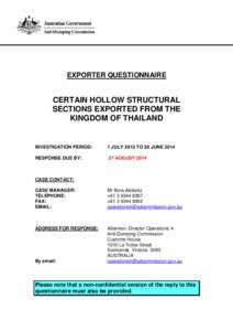 CONFIDENTIAL VERSION/NON-CONFIDENTIAL VERSION (identify which version – see ‘BACKGROUND AND GENERAL INSTRUCTIONS’ POINT 6) EXPORTER QUESTIONNAIRE  CERTAIN HOLLOW STRUCTURAL