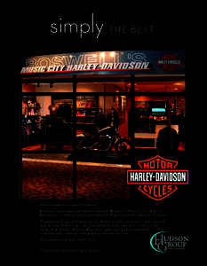 T H E B E ST  Hudson’s Boswell’s Music City Harley-Davidson Store at Nashville International Airport simply