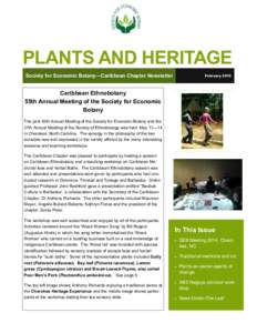 PLANTS AND HERITAGE Society for Economic Botany—Caribbean Chapter Newsletter February[removed]Caribbean Ethnobotany