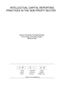 INTELLECTUAL CAPITAL REPORTING PRACTICES IN THE NON-PROFIT SECTOR Giovanni Bronzetti, Romilda Mazzotta, Pina Puntillo, Antonella Silvestri, Stefania Veltri