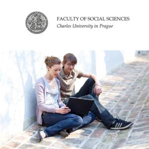 Index Charles University in Prague–––––––––––––––––––––––––– 4 About the Faculty of Social Sciences––––––––––––––––––– 6 Why th