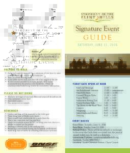 Signature Event GUIDE S A T U R D AY, J U N E 1 1 , Drive seven miles south of Cottonwood Falls on National Scenic Byway Kansas Highway 177. Turn west onto Rock Creek Road and