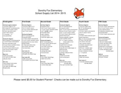 Dorothy Fox Elementary School Supply List[removed]Kindergarten  First Grade