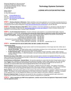 Minnesota Department of Labor and Industry Construction Codes and Licensing Division Licensing and Certification Services - Electrical 443 Lafayette Road North St. Paul, MN[removed]Mailing Address: