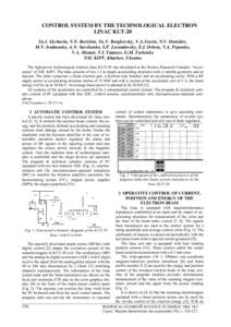 CONTROL SYSTEM BY THE TECHNOLOGICAL ELECTRON LINAC KUT-20 Yu.I. Akchurin, V.N. Boriskin, Yu.V. Borgkovsky, V.A. Gurin, N.V. Demidov, M.V. Ivahnenko, A.N. Savchenko, S.P. Levandovsky, E.I. Orlova, V.A. Popenko, V.A. Momot