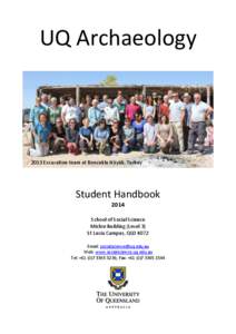 UQ Archaeology[removed]Excavation team at Boncuklu Höyük, Turkey Student Handbook 2014