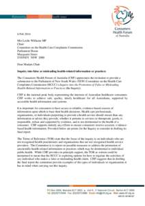 6 Feb 2014 Mrs Leslie Williams MP Chair Committee on the Health Care Complaints Commission Parliament House Macquarie Street