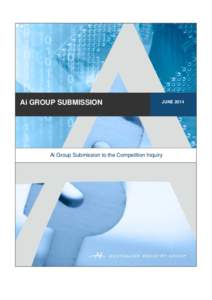 Australian Industry Group - Competition Policy Review Issues Paper