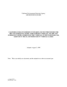 Rulemaking: Cal Exhaust Standards and Procedures For 2003 Zero Emission Vehicles, and 2001 Hybrid Electric Vehicles in PCs, LDTs, and MDVs