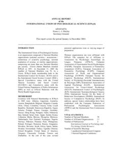 ANNUAL REPORT of the INTERNATIONAL UNION OF PSYCHOLOGICAL SCIENCE (IUPsyS) submitted by Pierre L.-J. Ritchie Secretary-General