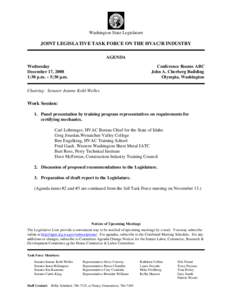 Washington State Legislature  JOINT LEGISLATIVE TASK FORCE ON THE HVAC/R INDUSTRY AGENDA Wednesday December 17, 2008