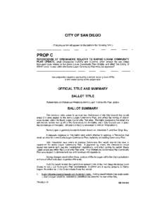 CITY OF SAN DIEGO (This proposition will appear on the ballot in the following form.) PROPC REFERENDUM OF ORDINANCES RELATED TO BARRIO LOGAN COMMUNITY PLAN UPDATE. Shall Ordinances[removed]and[removed], which amend the Sa