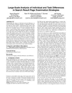 Large-Scale Analysis of Individual and Task Differences in Search Result Page Examination Strategies Georg Buscher Ryen W. White and Susan T. Dumais