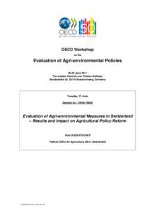 OECD Workshop on the Evaluation of Agri-environmental Policies[removed]June 2011 The Johann Heinrich von Thünen Institute,