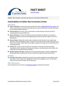 FACT SHEET www.doc.wa.gov Contact: Mike Obenland, Associate Superintendent of Operations[removed]Sustainability at Clallam Bay Corrections Center
