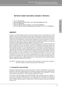 Road safety data: collection and analysis for target setting and monitoring performances and progress Software-based road safety analysis in Germany Prof. Dr. Ulrich Brannolte (Germany, Bauhaus University Weimar - BUW, u