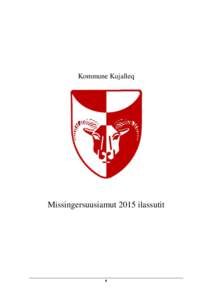 Kommune Kujalleq  Missingersuusiamut 2015 ilassutit 1