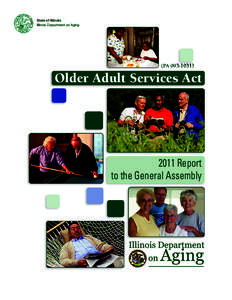 State of Illinois Illinois Department on Aging (PA[removed]Older Adult Services Act