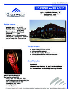 Leasing - Greywolf Partners, Inc.  LEASING AVAILABLE[removed]Main Street, W Waconia, MN