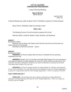 CITY OF LOCKPORT CORPORATION PROCEEDINGS Lockport Municipal Building Special Meeting Official Record April 29, 2015