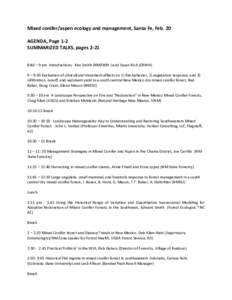 Mixed conifer/aspen ecology and management, Santa Fe, Feb. 20 AGENDA, Page 1-2 SUMMARIZED TALKS, pages[removed]:40 – 9 am Introductions: Ken Smith (NMFWRI ) and Susan Rich (OFWH) 9 – 9:30 Evaluation of silvicultural tr