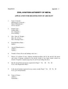 Form B.5.1  Appendix - 1 CIVIL AVIATION AUTHORITY OF NEPAL APPLICATION FOR REGISTRATION OF AIRCRAFT