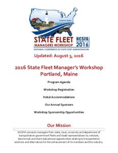 Updated: August 3, State Fleet Manager’s Workshop Portland, Maine Program Agenda Workshop Registration
