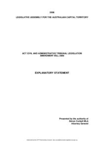 2008 LEGISLATIVE ASSEMBLY FOR THE AUSTRALIAN CAPITAL TERRITORY ACT CIVIL AND ADMINISTRATIVE TRIBUNAL LEGISLATION AMENDMENT BILL 2008