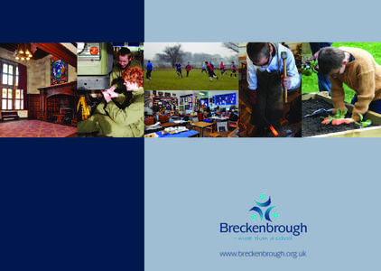 Breckenbrough - more than a school www.breckenbrough.org.uk  02