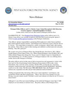 The  Pentagon Force Protection Agency News Release For Immediate Release