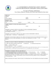 U. S. ENVIRONMENTAL PROTECTION AGENCY, REGION 7 - TARGETED BROWNFIELDS ASSESSMENT APPLICATION FORM